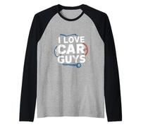 I Love Car Guys Automotive Entusiasta Diversión Camiseta Manga Raglan