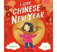 I Love Chinese New Year