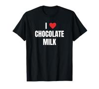 I Love Chocolate Milk Funny Beverage Lover Design Camiseta