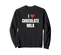 I Love Chocolate Milk Funny Beverage Lover Design Sudadera