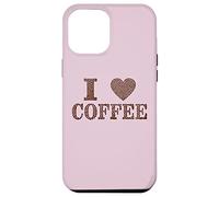 I Love Coffee Beans Java Joe Cafe Capuchino Espresso Descafeinado Carcasa para iPhone 12 Pro Max