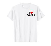 I Love CORAZÓN CARBOHIDRATOS Anti Keto Camiseta