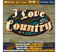I Love Country: Hits of 90's