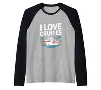 I Love Cruises Ocean Life Relajación Vacaciones Camiseta Manga Raglan
