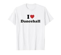 I Love Dancehall Camiseta