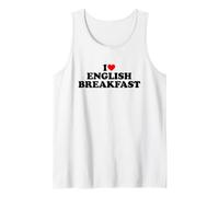 I Love English Breakfast, I Heart English Breakfast Camiseta sin Mangas