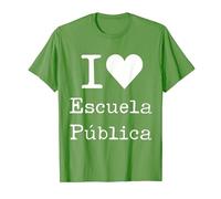 I Love Escuela Pública Camiseta