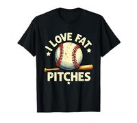 I Love Fat Pitches Baseball Divertidos Amantes de los deportes Camiseta
