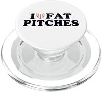 I Love Fat Pitches Funny Baseball Humor Hitter Quote PopSockets PopGrip para MagSafe