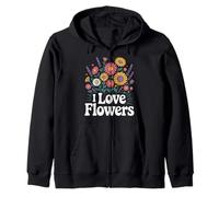 I Love Flowers Flores Flores Flores Jardín Flores Sudadera con Capucha