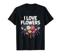 I Love Flowers Ramo Flores Salvajes Camiseta