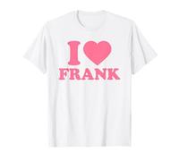 I Love Frank · I Heart Frank Camiseta