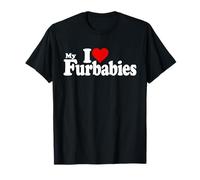 I Love Heart MY FURBABIES FURBABIES Perro Gato FURBABY Camiseta