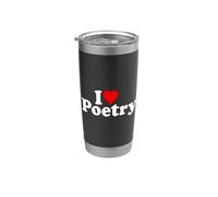 I LOVE HEART POESÍA POEMAS POETAS Vaso térmico de acero inoxidable de doble pared