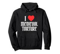 I Love Heart Tortura Medieval Divertido Renacimiento sarcástico Sudadera con Capucha