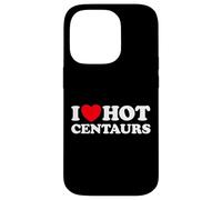 I Love Hot Centaurs - Divertido mito griego monstruo caballo hombre fan Carcasa para iPhone 14 Pro