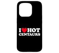 I Love Hot Centaurs - Divertido mito griego monstruo caballo hombre fan Carcasa para iPhone 15 Pro
