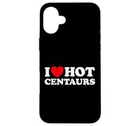 I Love Hot Centaurs - Divertido mito griego monstruo caballo hombre fan Carcasa para iPhone 16 Plus