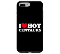 I Love Hot Centaurs - Divertido mito griego monstruo caballo hombre fan Carcasa para iPhone 7 Plus/8 Plus