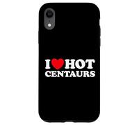 I Love Hot Centaurs - Divertido mito griego monstruo caballo hombre fan Carcasa para iPhone XR