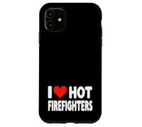 I Love Hot Fire Fighters Heart - Voluntario de Lucha contra Incendios Carcasa para iPhone 11