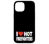 I Love Hot Fire Fighters Heart - Voluntario de Lucha contra Incendios Carcasa para iPhone 15