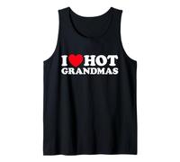 I Love Hot Grandmas Gracioso Abuela Abuela Abuelas Que me follaría Milf Gran Mamá Camiseta sin Mangas