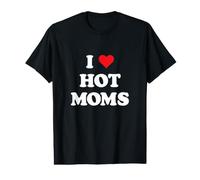 I Love Hot Moms Camiseta Corazón Rojo Madre Camisetas Camiseta gráfica económica