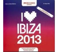 I Love Ibiza 2013 - I Love Ibiza 2013