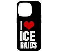 I Love Ice Raids Funny Political Tees Carcasa para iPhone 14 Pro