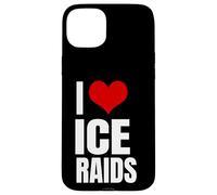I Love Ice Raids Funny Political Tees Carcasa para iPhone 15 Plus