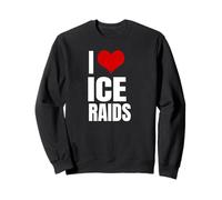 I Love Ice Raids Funny Political Tees Sudadera