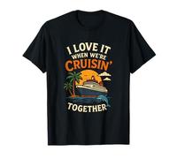 I Love It When We're Cruisin Together Sunset Luna de Miel Camiseta