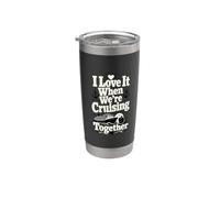 I Love It When We're Cruising Together Pareja de cruceros Vaso térmico de acero inoxidable de doble pared