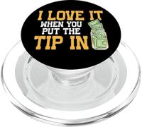 I Love It When You Put The Tip In Bartender Divertido PopSockets PopGrip para MagSafe