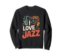 I Love Jazz Saxofón Notas Musicales Diversión Sudadera