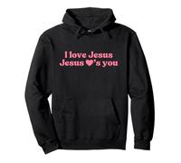 I Love Jesus - Jesus Loves You, God Christian Faith Worship Sudadera con Capucha