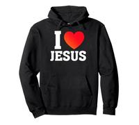 I Love Jesus T-Shirt Sudadera con Capucha