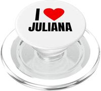 I Love Juliana Nombre Personalizado Mujeres Corazón Julie Girls PopSockets PopGrip para MagSafe
