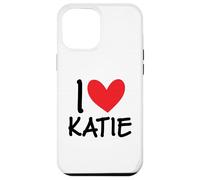 I Love Katie Nombre Personalizado Chica Mujer BFF Amiga Corazón Carcasa para iPhone 12 Pro MAX
