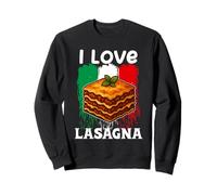 I Love Lasagna Italian Food Lovers Lasaña para Hombres y Mujeres Sudadera