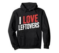 I Love Leftovers Cocina de Comida cocinera práctica |- Sudadera con Capucha