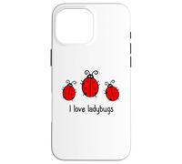 I Love Mariquitas Insectos Mariquita Escarabajo Mariquita Carcasa para iPhone 16 Pro Max