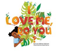 I Love Me, Do You?