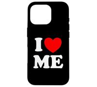 I Love Me I Red Heart Me I Love Me My Self and I Funny Carcasa para iPhone 16 Pro