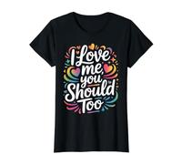 I Love Me You Should Too Viaje de autoestima |- Camiseta gráfica económica, Mujer, Negro, L
