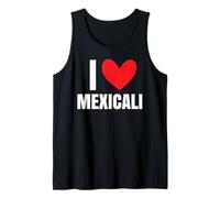 I Love Mexicali Ciudad de México Mexicana Chicano La Chinesca Mex Camiseta sin Mangas