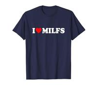I Love Milfs · I Love Hot Moms · Milf Hunter Funny Camiseta, Hombre, Azul Marino, S