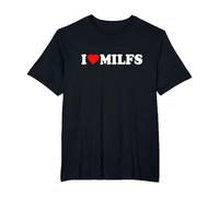 I Love Milfs · I Love Hot Moms · Milf Hunter Funny Camiseta, Hombre Tallas Grandes, Negro, 3X Alto
