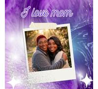 I love mom